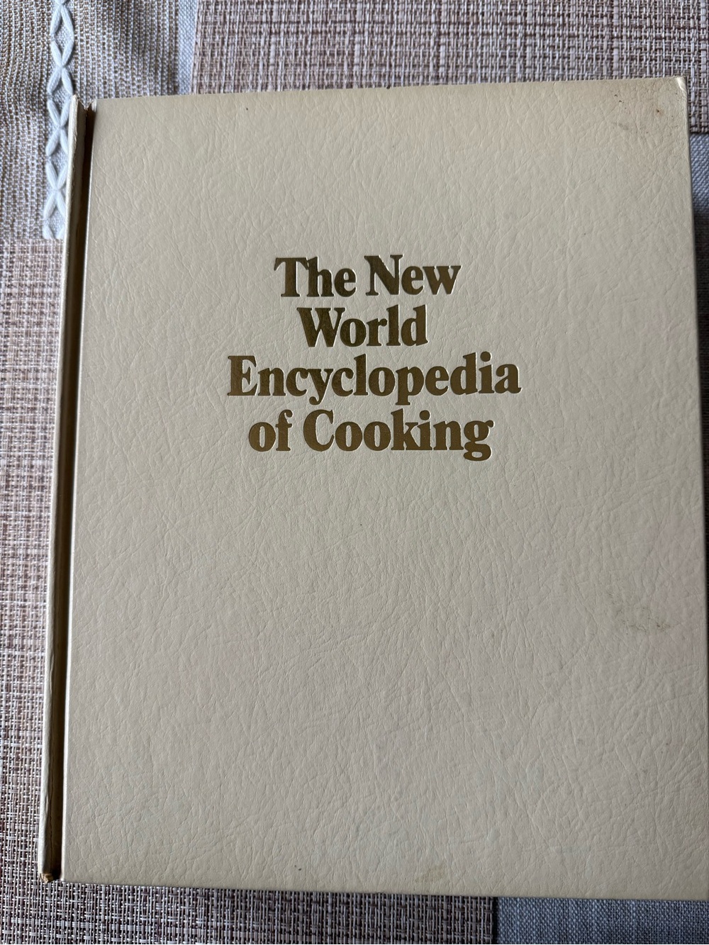 Vintage The New World Encyclopedia of Cooking - Cream Hardcover